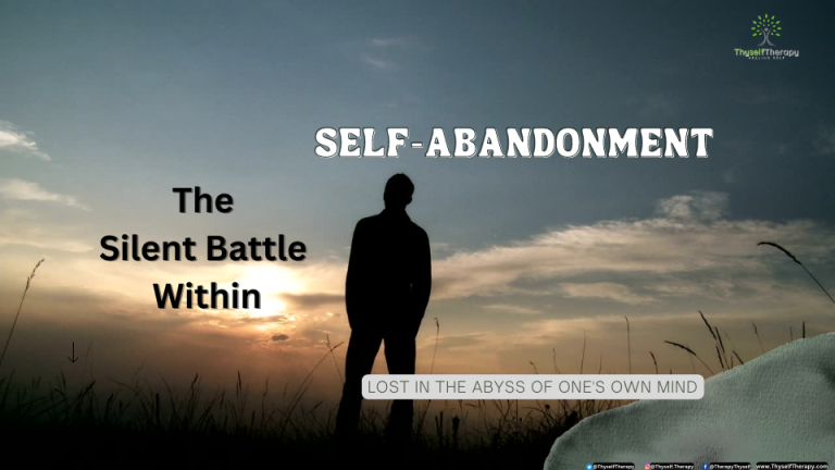 Whats_Self-Abandonment_Ways_To_Cope_Overcome_Healing_Therapy_900