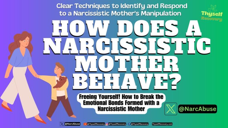 How does a narcissistic mother behave #XNarcAbuse ThyselfRecovery