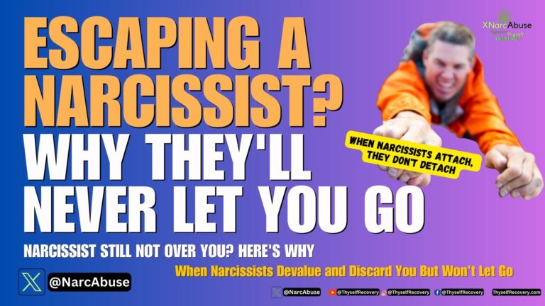 When Narcissists Devalue and Discard You But Won't Let Go #XNarcAbuse ThyselfRecovery (1)